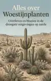 ALLES OVER WOESTIJNPLANTEN