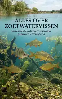 ALLES OVER ZOETWATERVISSEN