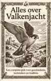 ALLES OVER VALKENJACHT