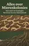 ALLES OVER MIERENKOLONIES