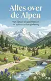 ALLES OVER DE ALPEN