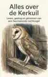 ALLES OVER DE KERKUIL
