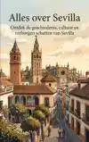 ALLES OVER SEVILLA