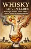 WHISKY PROEVEN LEREN