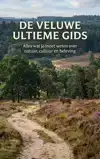 DE VELUWE ULTIEME GIDS