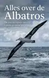 ALLES OVER DE ALBATROS