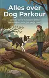 ALLES OVER DOG PARKOUR