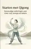 STARTEN MET QIGONG