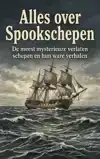 ALLES OVER SPOOKSCHEPEN