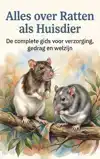 ALLES OVER RATTEN ALS HUISDIER