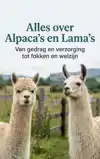 ALLES OVER ALPACA'S EN LAMA'S