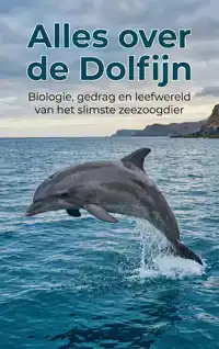 ALLES OVER DE DOLFIJN