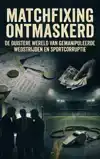 MATCHFIXING ONTMASKERD