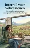INTERRAIL VOOR VOLWASSENEN