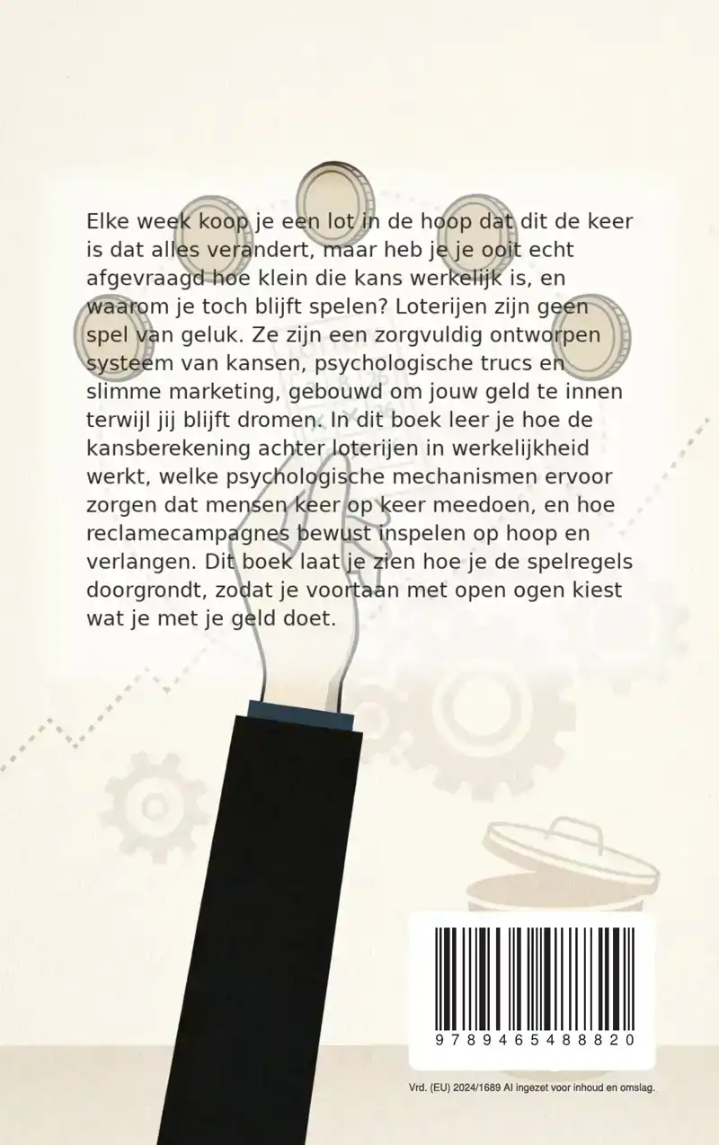 HOE LOTERIJEN ONS BEETNEMEN