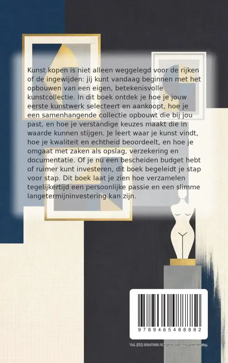 JE EIGEN KUNSTVERZAMELING OPBOUWEN