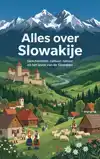 ALLES OVER SLOWAKIJE