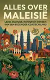 ALLES OVER MALEISIE