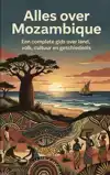 ALLES OVER MOZAMBIQUE
