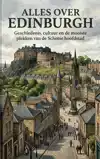 ALLES OVER EDINBURGH