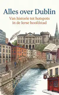 ALLES OVER DUBLIN