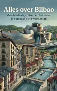 ALLES OVER BILBAO