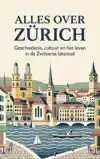 ALLES OVER ZURICH