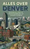 ALLES OVER DENVER