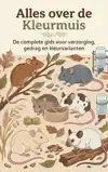ALLES OVER DE KLEURMUIS