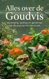 ALLES OVER DE GOUDVIS