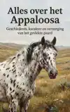 ALLES OVER HET APPALOOSA
