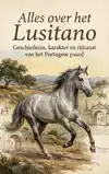 ALLES OVER HET LUSITANO