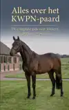 ALLES OVER HET KWPN-PAARD