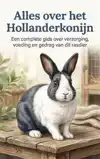 ALLES OVER HET HOLLANDERKONIJN