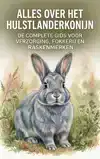 ALLES OVER HET HULSTLANDERKONIJN