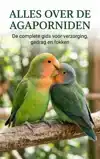 ALLES OVER DE AGAPORNIDEN