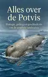 ALLES OVER DE POTVIS