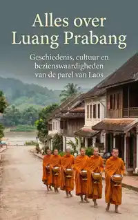 ALLES OVER LUANG PRABANG