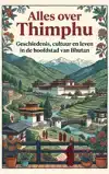 ALLES OVER THIMPHU