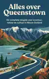 ALLES OVER QUEENSTOWN