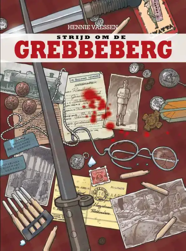 STRIJD OM DE GREBBEBERG