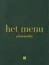 HET MENU PLANTAARDIG