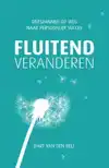 FLUITEND VERANDEREN