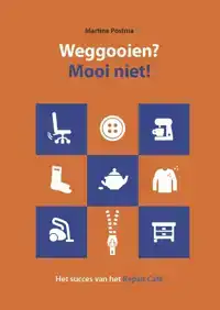 WEGGOOIEN? MOOI NIET!