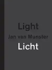 JAN VAN MUNSTER LICHT | LIGHT (F-D-N)