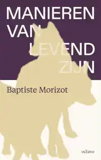 MANIEREN VAN LEVEND ZIJN