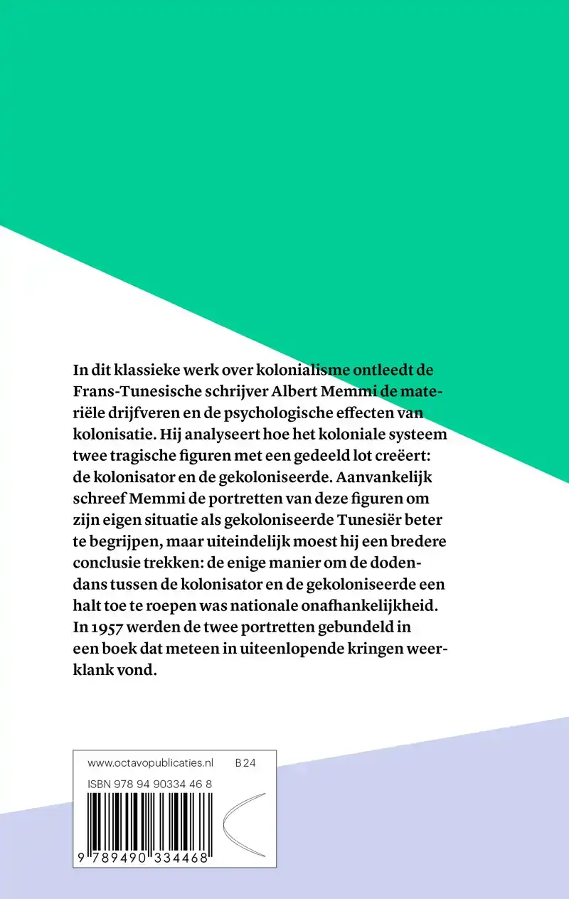 PORTRET VAN DE KOLONISATOR & PORTRET VAN DE GEKOLONISEERDE