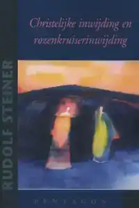 CHRISTELIJKE INWIJDING EN ROZENKRUISERINWIJDING