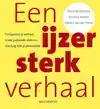 EEN IJZERSTERK VERHAAL