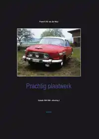 PRACHTIG PLAATWERK